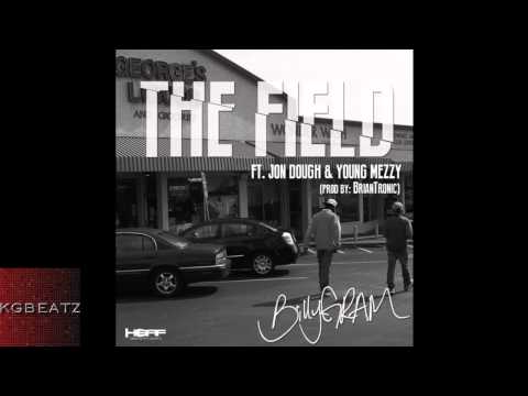 Billy Gram ft. Young Mezzy, Jon Dough - The Field [Prod. By BrianTronic] [New 2014]