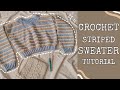 Crochet Striped Sweater Tutorials | Crochet Cropped Sweater | Chenda DIY