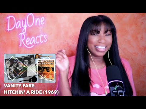 Vanity Fare - Hitchin' A Ride (1969) DayOne Reacts