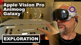 Apple Vision Pro and Animoog Galaxy - Sonic LAB Exploration