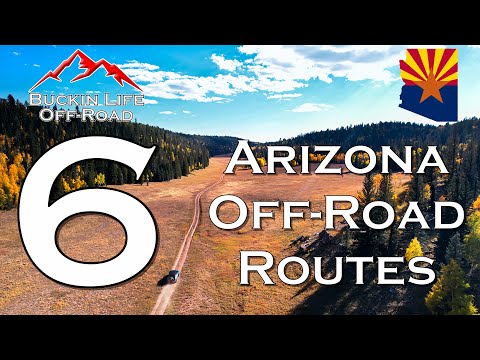 6 more MUST EXPLORE Arizona Off Road routes.