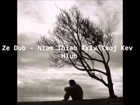 Ze Dub Vol. 2 - Niam Thiab Txiv Txoj Kev Hlub
