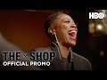 The Shop: Uninterrupted | Season 4 Episode 6 (Promo) | HBO