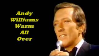 Andy Williams........Warm All Over.