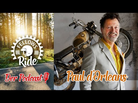 Paul d'Orleans im Fellows Ride Podcast - The Vintagent