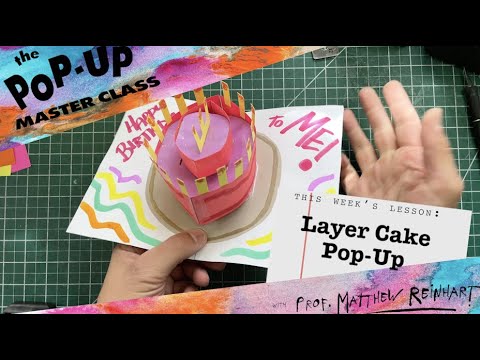 Pop-Up Master Class: Layer Cake from Matthew Reinhart