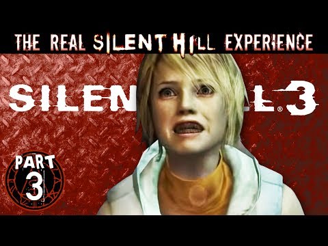 TRSHE Part 3 - Silent Hill 3