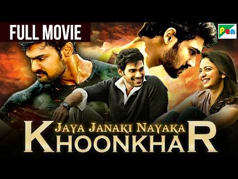 Jaya Janaki Nayaka KHOONKHAR | Full Hindi Dubbed Movie | Bellamkonda Sreenivas Rakul Preet Singh