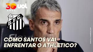 SANTOS DEVE ENFRENTAR ATHLETICO COM THACIANO TITULAR E SCHMIDT NO SACRÍFICIO
