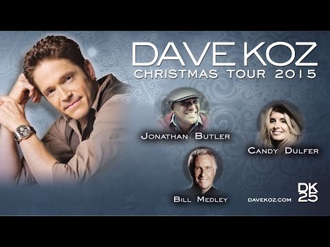 Dave Koz & Friends Christmas 2015 - December 2