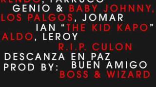 Kendo, Farruco,Genio &amp; Baby Johnny,Los Palgos, Jomar,Ian&#39;&#39;The Kid Kapo&#39;&#39;,Aldo,Leroy - R.I.P. Culon