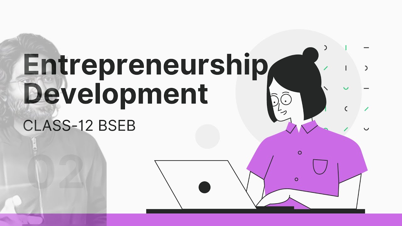 Entrepreneurial Development program / B.St.-12 / Chapter-13