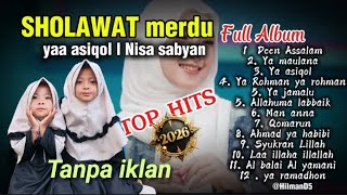 Download lagu KUMPULAN SHOLAWAT MERDU, FULL ALBUM // SHOLAWAT JIBRIL / NISA SABYAN #lirik #islamic #sholawat mp3 Download lagu KUMPULAN SHOLAWAT MERDU, FULL ALBUM // SHOLAWAT JIBRIL / NISA SABYAN #lirik #islamic #sholawat mp3