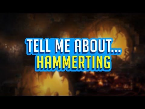 Tell Me About... HAMMERTING - Dwarf Colony Builder