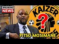 🔴PSL TRANSFER NEWS; PITSO MOSIMANE TO KAIZER CHIEFS ??