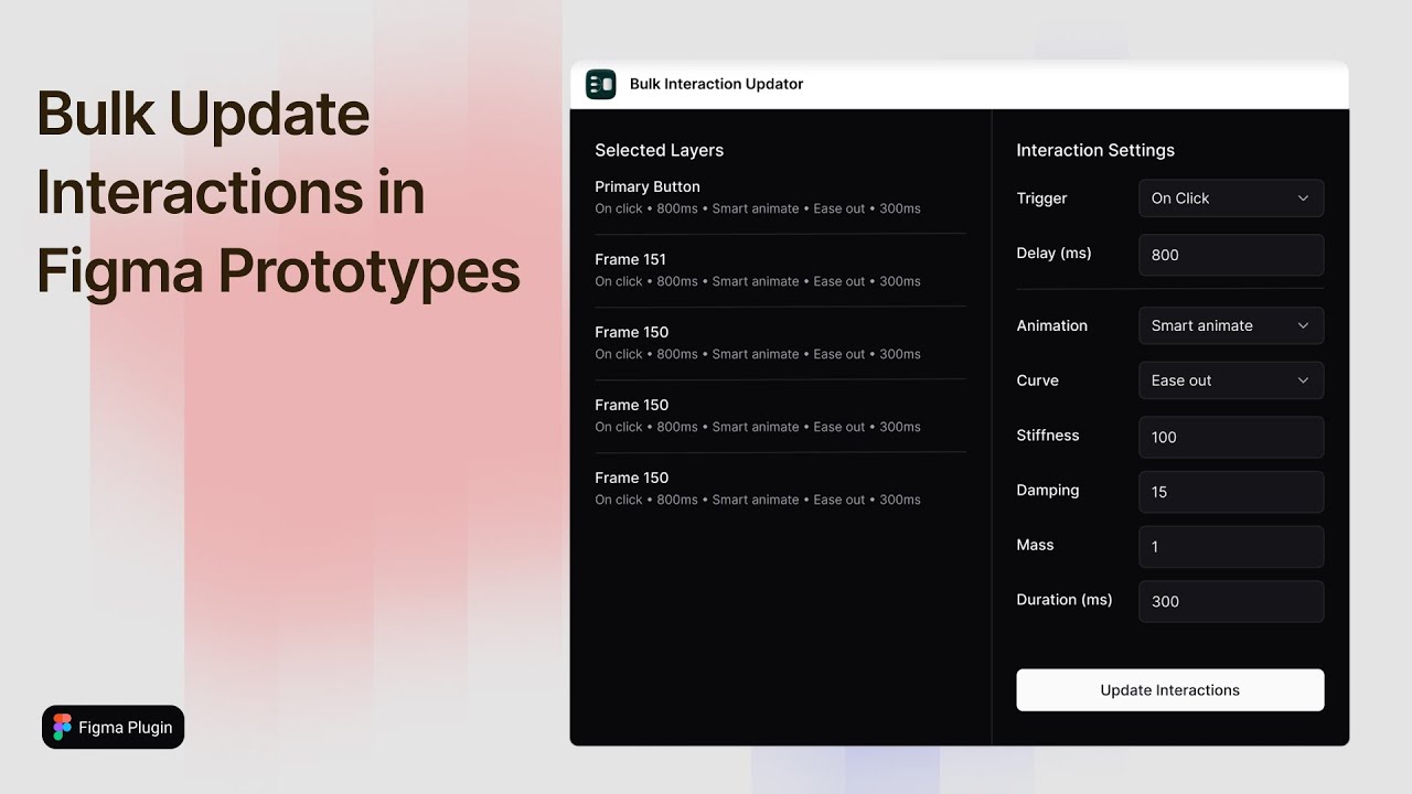 Bulk Interaction Updates in Figma | Save Time with This Plugin!