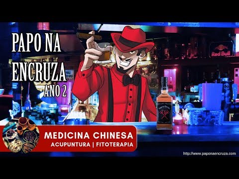 Papo na Encruza 43 - Medicina Tradicional Chinesa