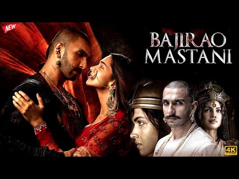 Bajirao Mastani | Full Movie | Ranveer Singh, Deepika Padukone, Priyanka Chopra | Bollywood | HD