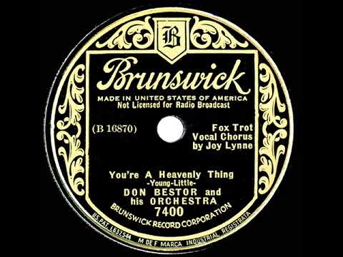 1935 Don Bestor - You’re A Heavenly Thing (Joy Lynne, vocal)