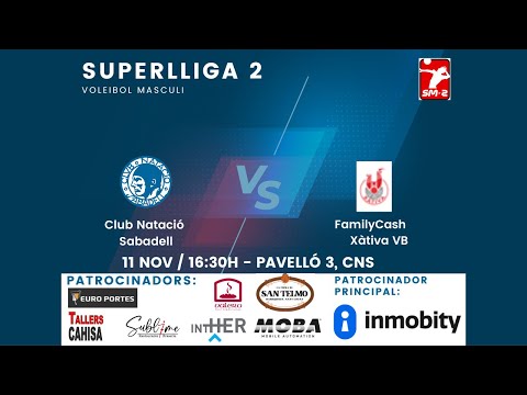 Voleibol Superlliga2 masculina: C.N.Sabadell - FamilyCash Xativa VB