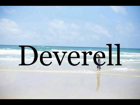 How To Pronounce Deverell🌈🌈🌈🌈🌈🌈Pronunciation Of Deverell