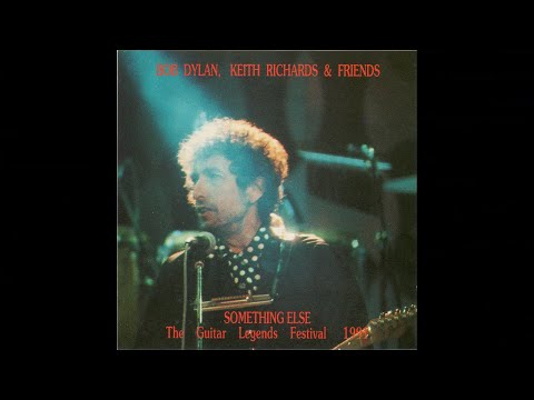 Bob Dylan, Keith Richards & Friends - I Can't Turn You Loose