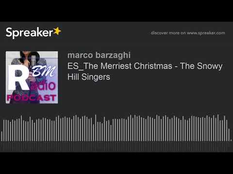 ES_The Merriest Christmas - The Snowy Hill Singers