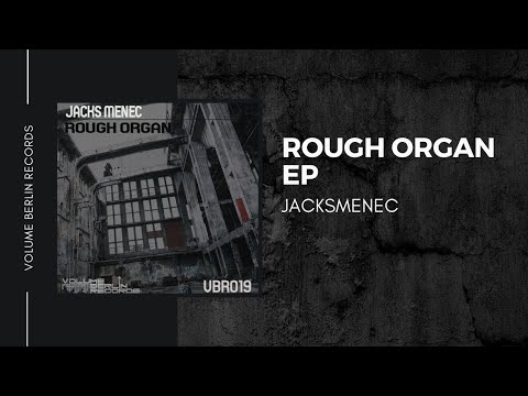 Jacks Menec - Rough Organ (Original Mix)