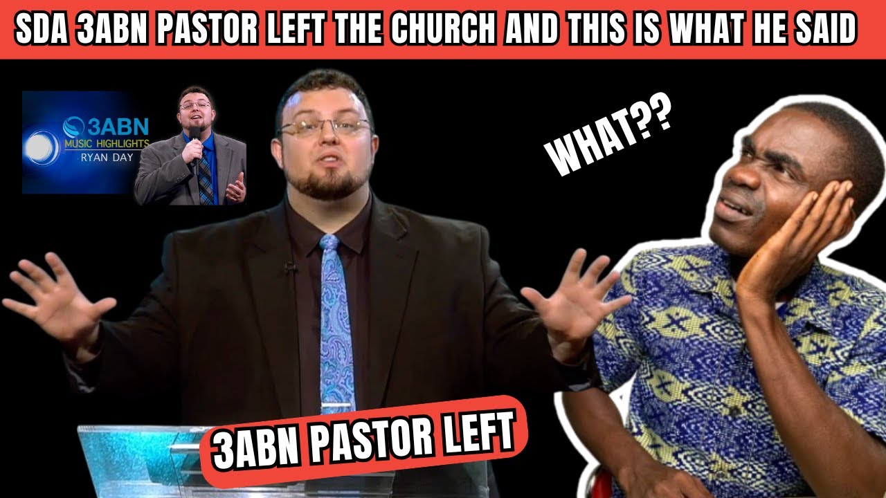 “Re-think Adventism” - SDA, 3ABN pastor left the church and this is what he said - Ryan Day
