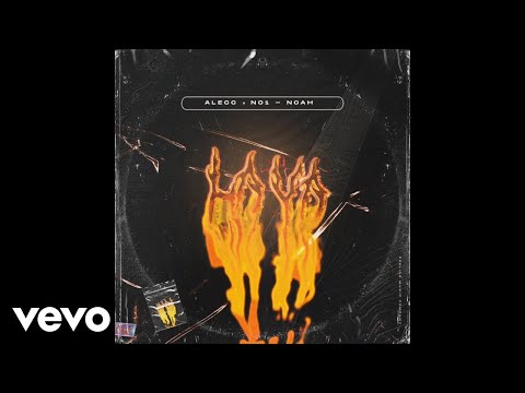 Alecc, No1 - Noah - Lava (Remix) ft. Imer el Mago
