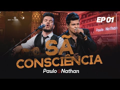 Paulo e Nathan - Sã Consciência