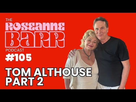 "Neuralink Is The Mark Of The Beast" W/ Tom Althouse | The Roseanne Barr Podcast #105