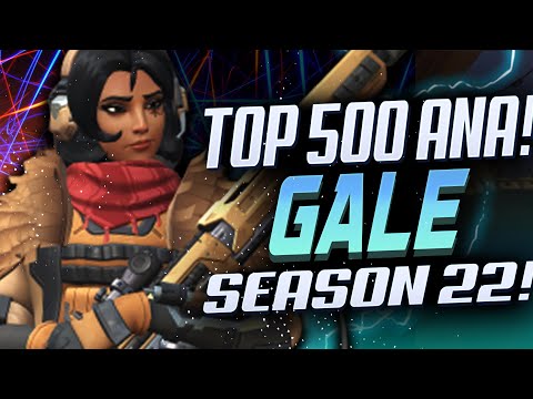 GALE SHOWING HIS ANA SKILLS! [ OVERWATCH TOP 500  SEASON 22 ]