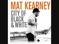 Mat Kearney - On and On [HQ] 