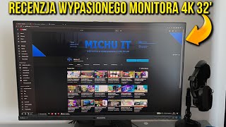 PHILIPS Brilliance 329P1H - Recenzja WYPASIONEGO monitora 4K!
