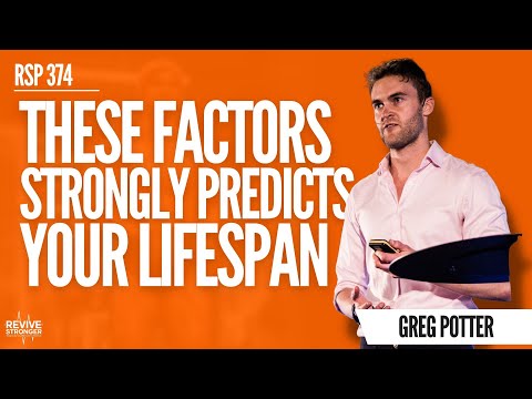 374: The Key Determinate's Of Biological Age - Greg Potter