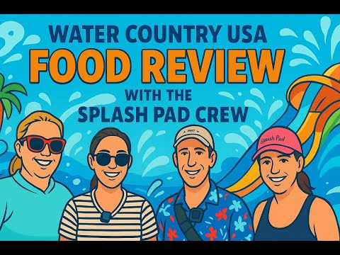 Food Review - Water Country USA with the Splash Pad Crew #watercountryusa #foodreview #buschgardens 