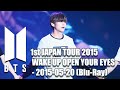 BTS 1st Concert JAPAN TOUR 2015 WAKE UP OPEN YOUR EYES 2015 05 20 Blu Ray