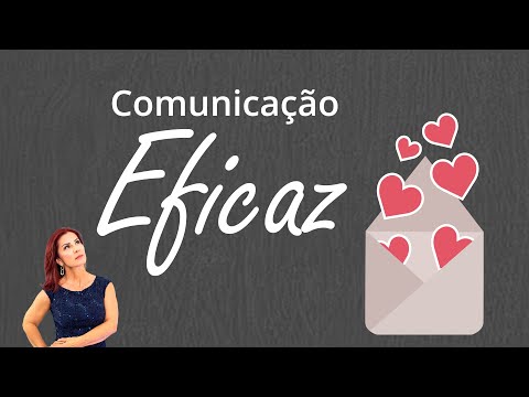7 passos para uma comunicação eficaz | Dra Gisele Lima