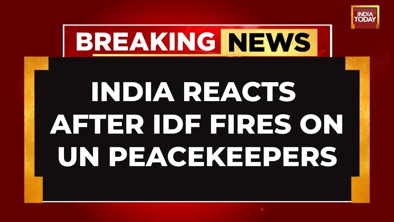 BREAKING: India Expresses Concerns Over Israel Opening Fire On UN Personnel In Lebanon