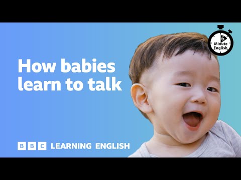 嬰兒如何學會說話 ⏲️ 6 分鐘英語 (How babies learn to talk ⏲️ 6 Minute English)