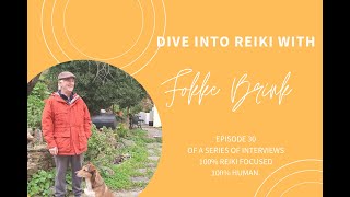 Dive Into Reiki with Fokke Brink