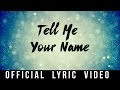 Christian Bautista - Tell Me Your Name (Video Lirik)