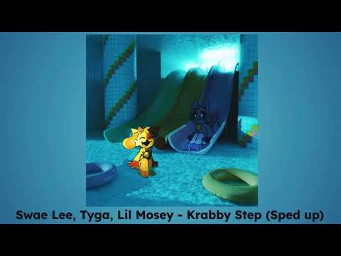 Swae Lee, Tyga, Lil Mosey - Krabby Step (Sped Up)