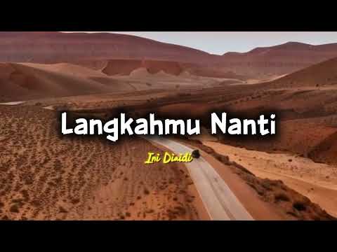 Lagu Perpisahan Sekolah "Langkahmu Nanti"