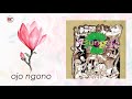 Bunga Band Ojo Ngono Official Audio