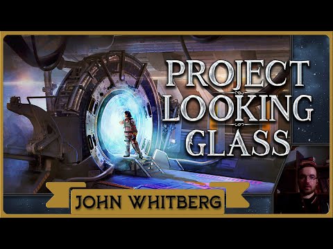 John Whitberg: SSP Insider Interview - Project Looking Glass, Life Missions, Area 51 Part 1/2