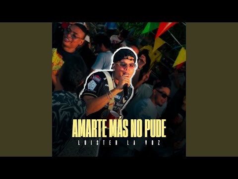 Amarte más no pude (En vivo)