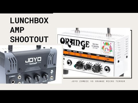 Lunchbox amp shoot out Orange Micro Terror and Joyo Zombie
