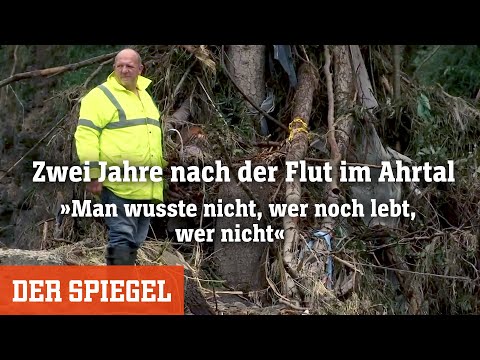 Zwei Jahre nach der Flut im Ahrtal: »Man wusste nicht, wer noch lebt, wer nicht« | DER SPIEGEL
